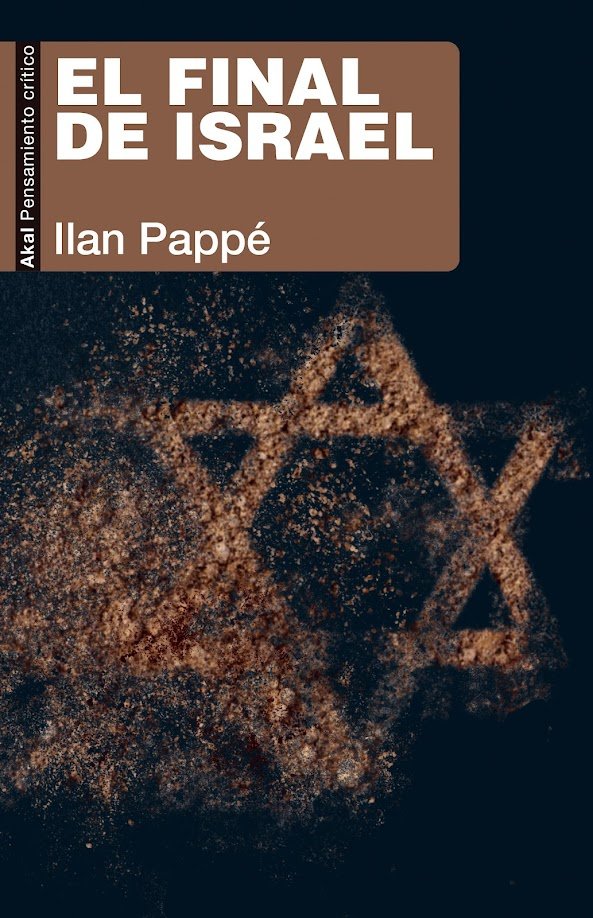 El final de Israel, de IIan Pappé.