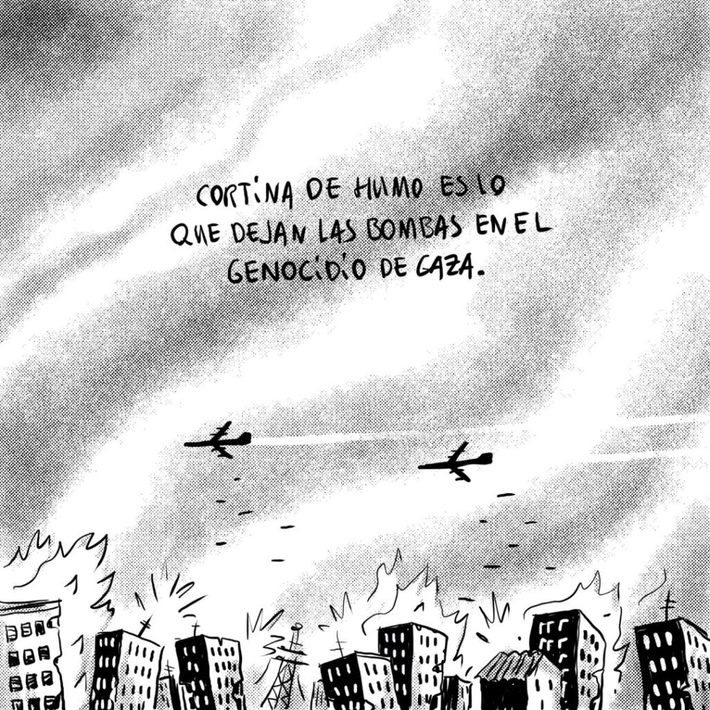 Que las cortinas de humo no nos impidan hablar de Gaza,