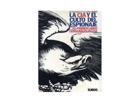 La CIA y el culto del espionaje