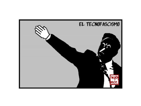 El tecnofascismo