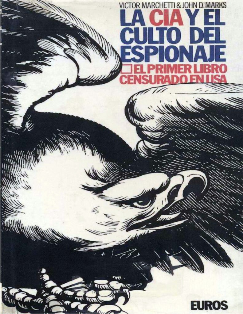 La Cia y el culto del espionaje.