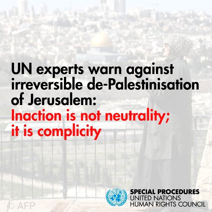 Expertos de la ONU preocupados por la alteración #Israel de la composición demográfica, el carácter religioso y el estatus legal de Jerusalén.