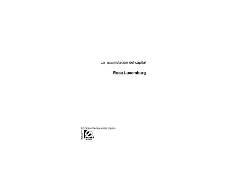La acumulacion del capital