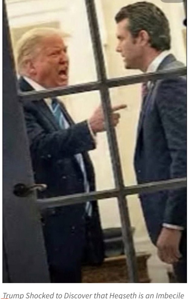 Trump se sorprendió al descubrir que Hegseth es un imbécil.