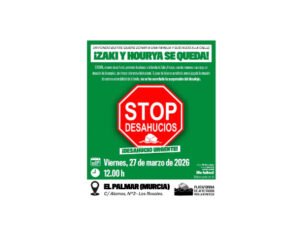 Izaki y Hourya se quedan! - Stop Desahaucios - El Palmar - Murcia.