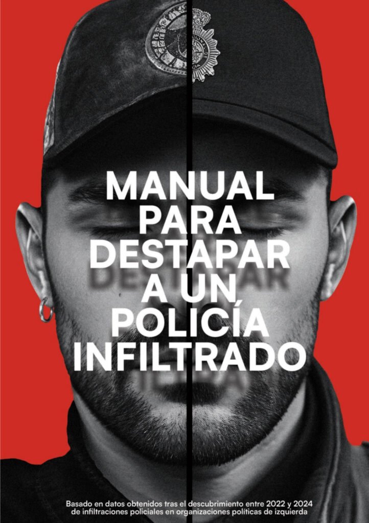 Manual para destapar a un policia infiltrado.