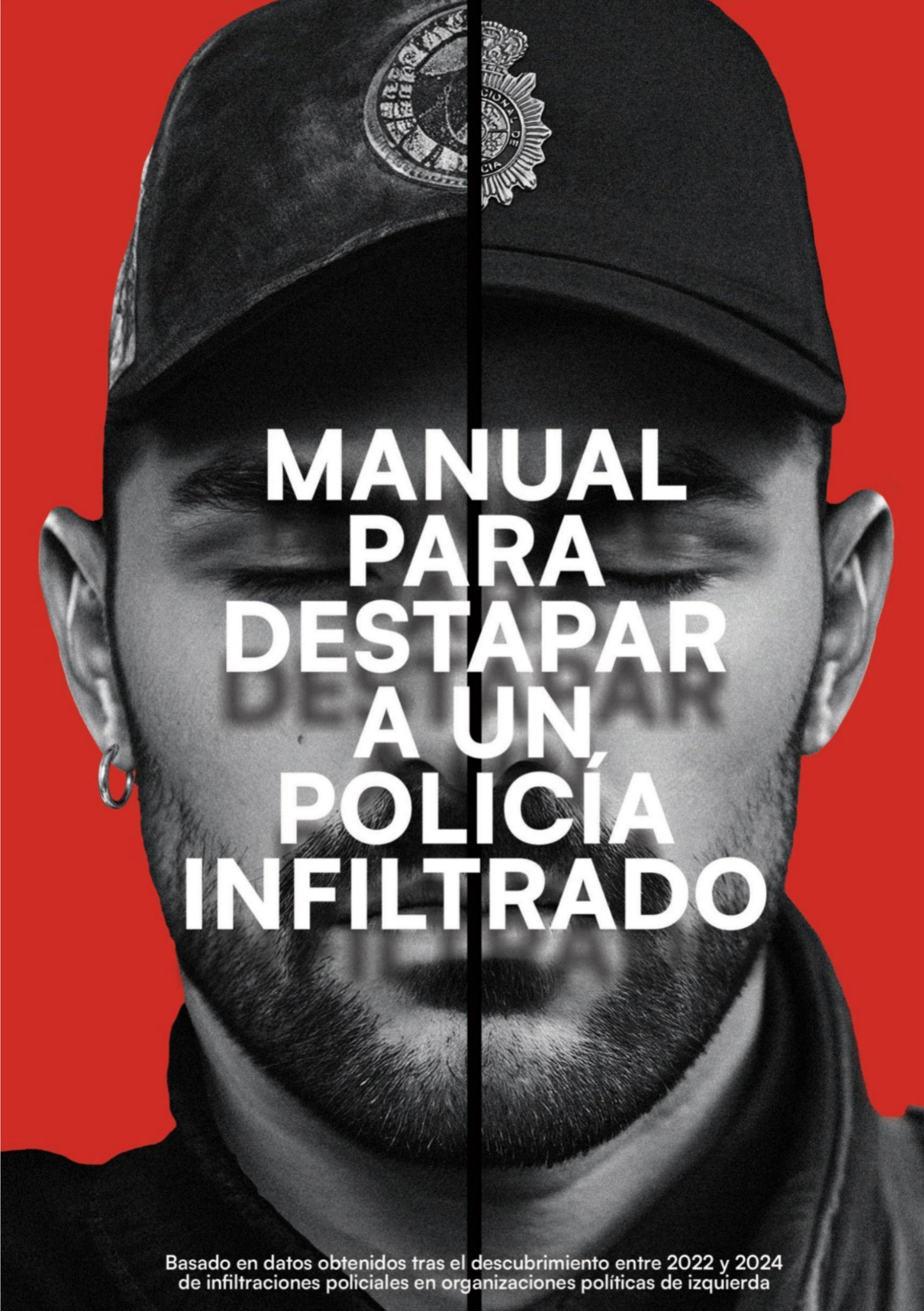 Manual para destapar a un policia infiltrado