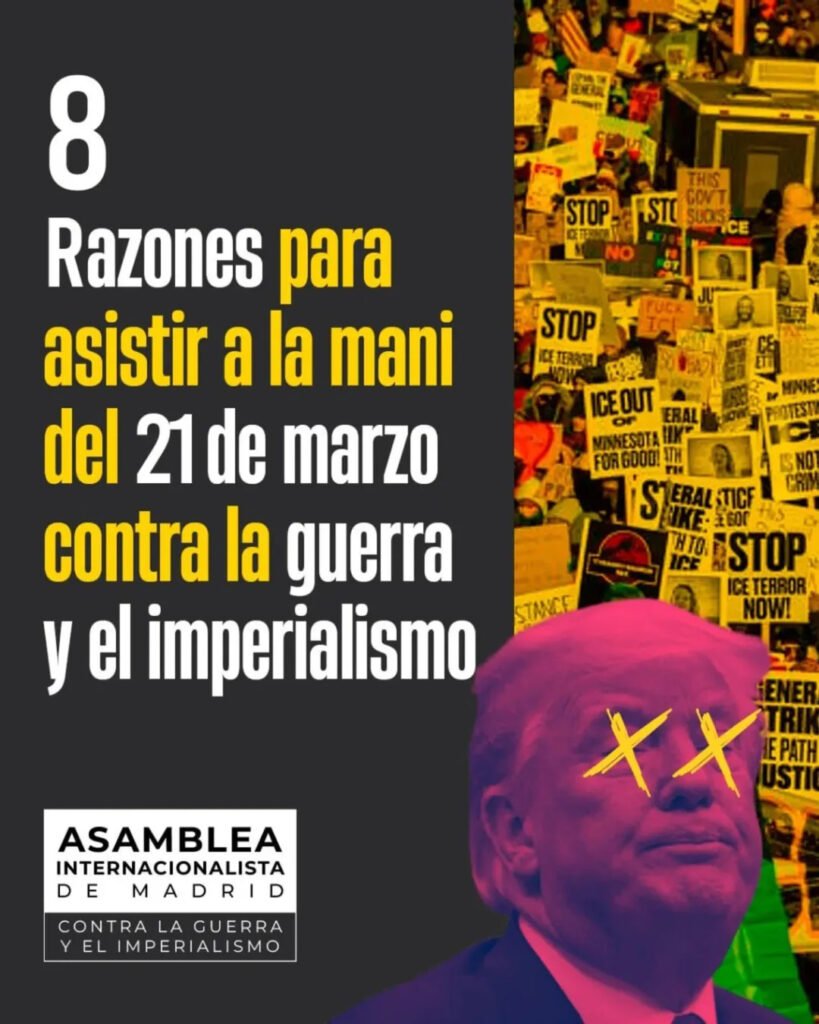 8 Razones para asistir a la mani del 25 de marzo contra la gurrra y el imperialismo,