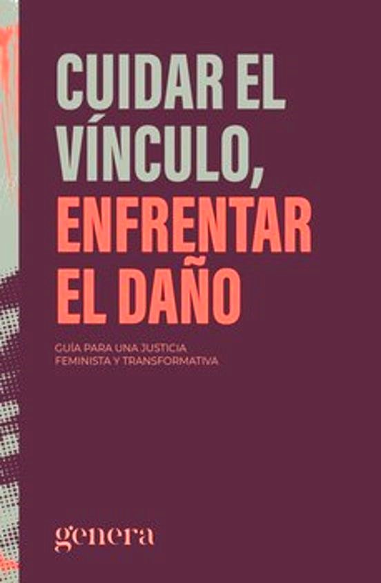 Cuidar el vínculo, enfrentar el daño.