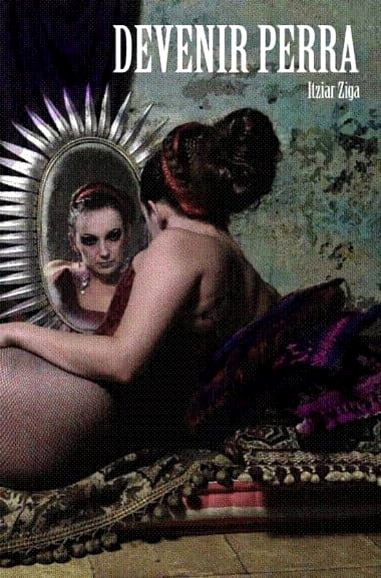 Devenir perra.