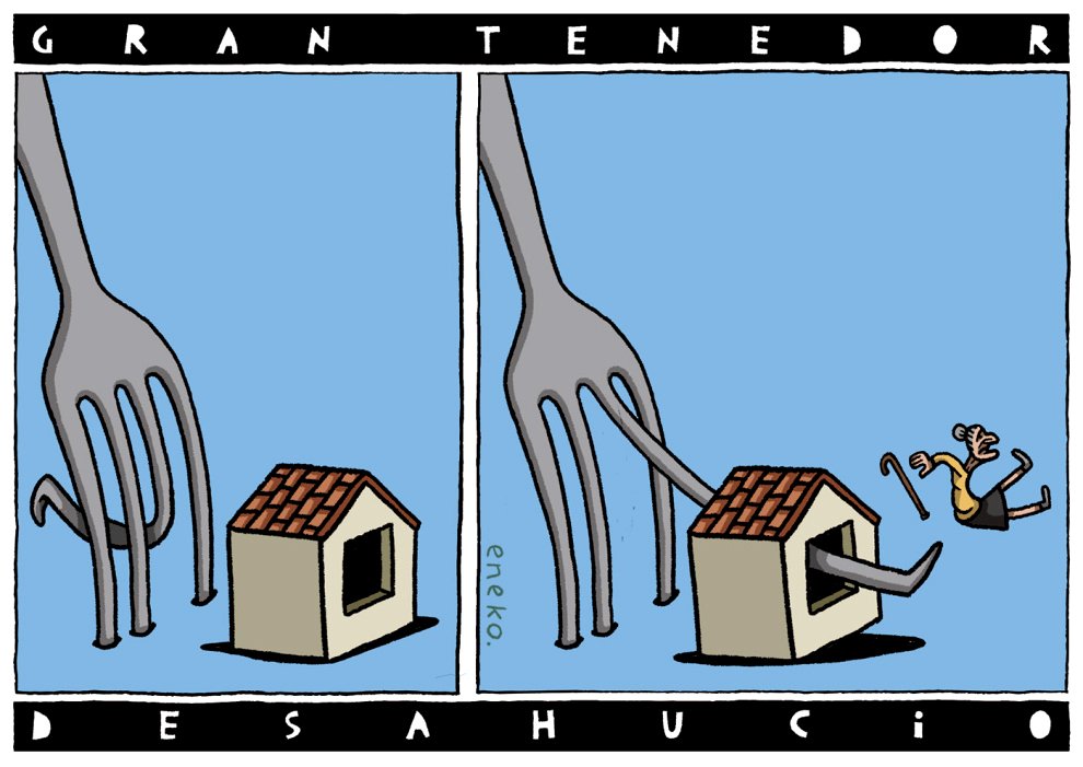 Gran desahuciador.