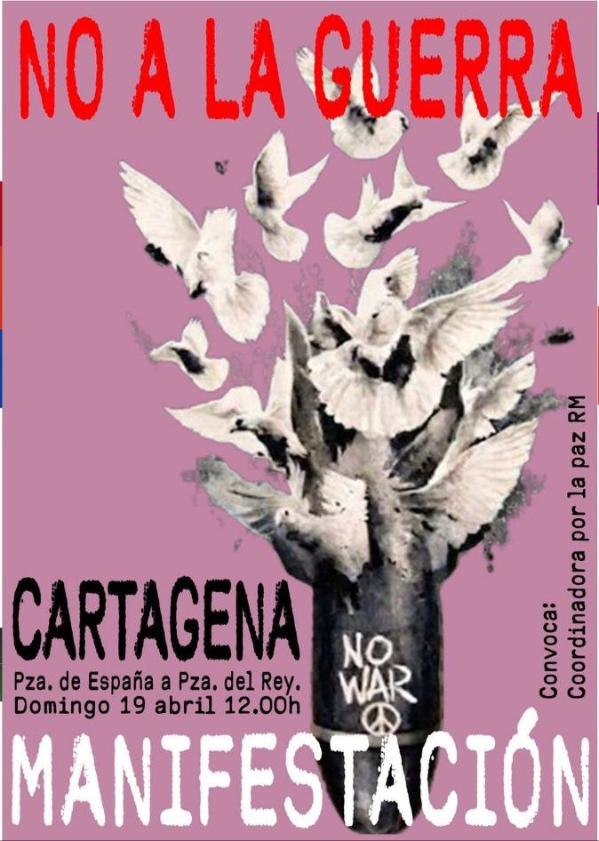 Manifestación contra la guerra en Cartagena.