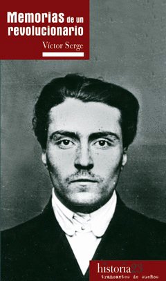 Memorias de un revolucionario.