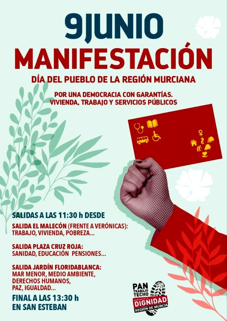 Manifestación en Murcia el 9 de junio con motivo del Día de la Región.