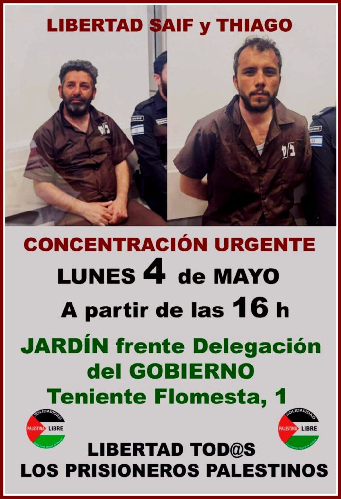 Libertad para Saïf y Thiago - Concentración urgente en Murcia.