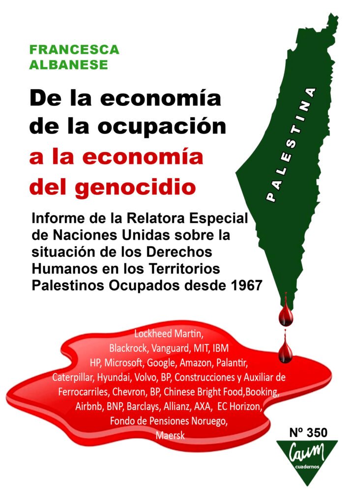 De la economía de la ocupación a la economía del genocidio.