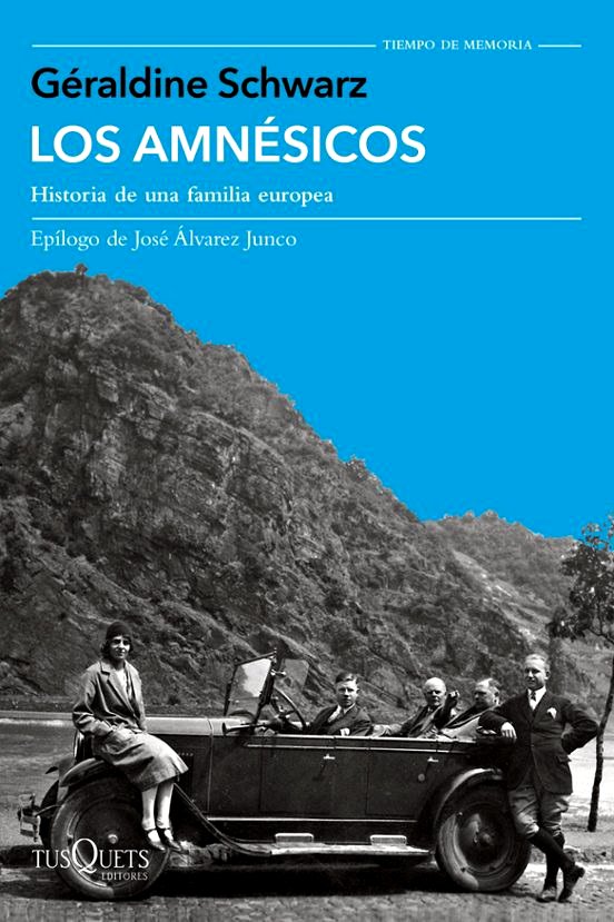Los amnésicos - Historia de una familia europea,.