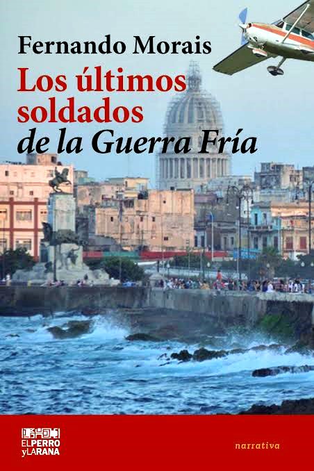 Los últimos soldados de la Guerra Fría.