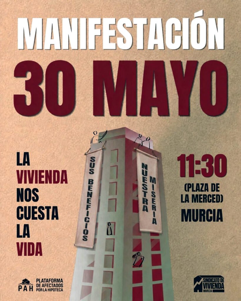 Manifestación por el derecho a la vivienda en Murcia.