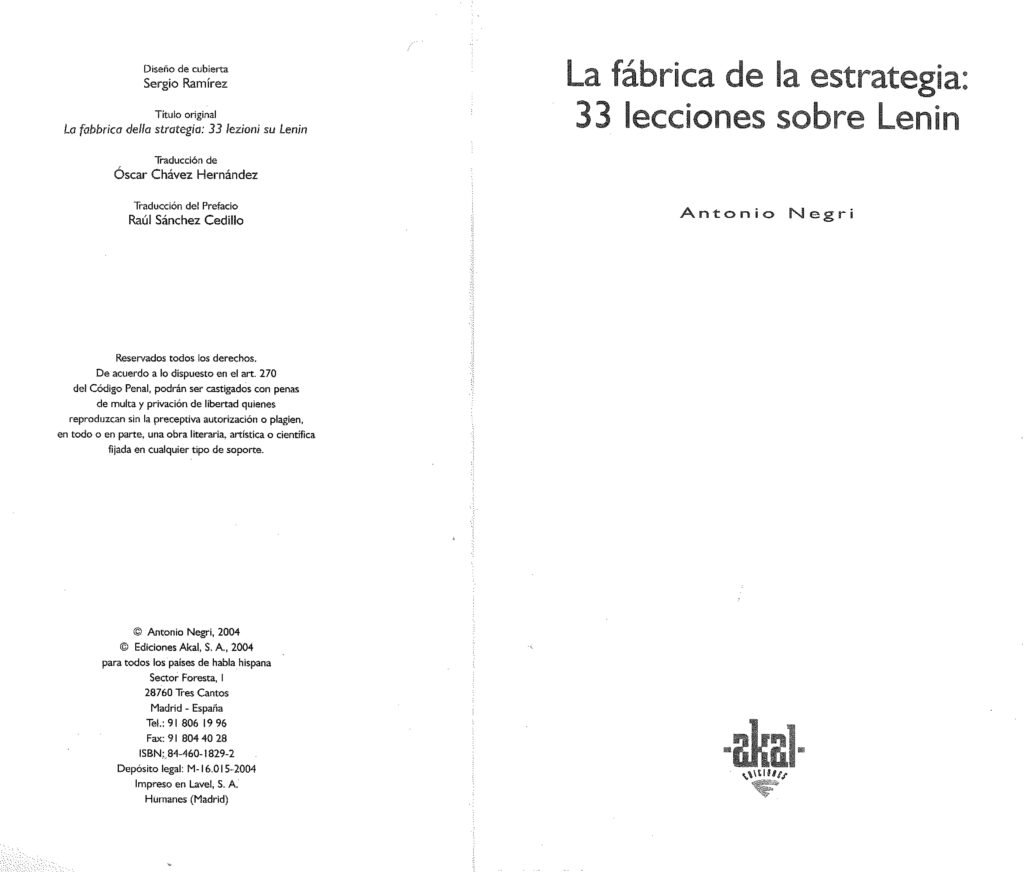 Antonio Negri - La fábrica de la estrategia: 33 lecciones sobre Lenin.