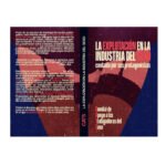 La explotación en la industria del sexo.