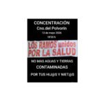 No más aguas y tierras contaminadas - Concentración en Los Ramos.