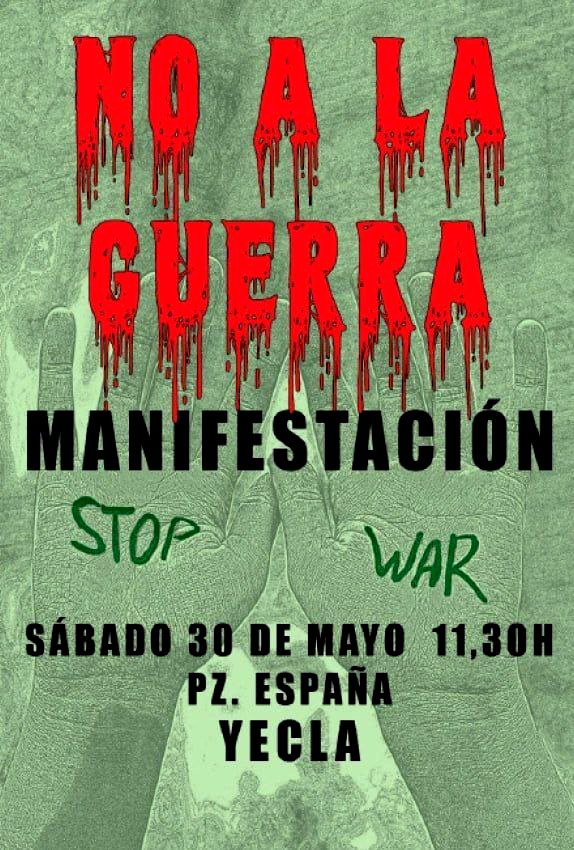 Manifestación 'No a la Guerra' en Yecla.