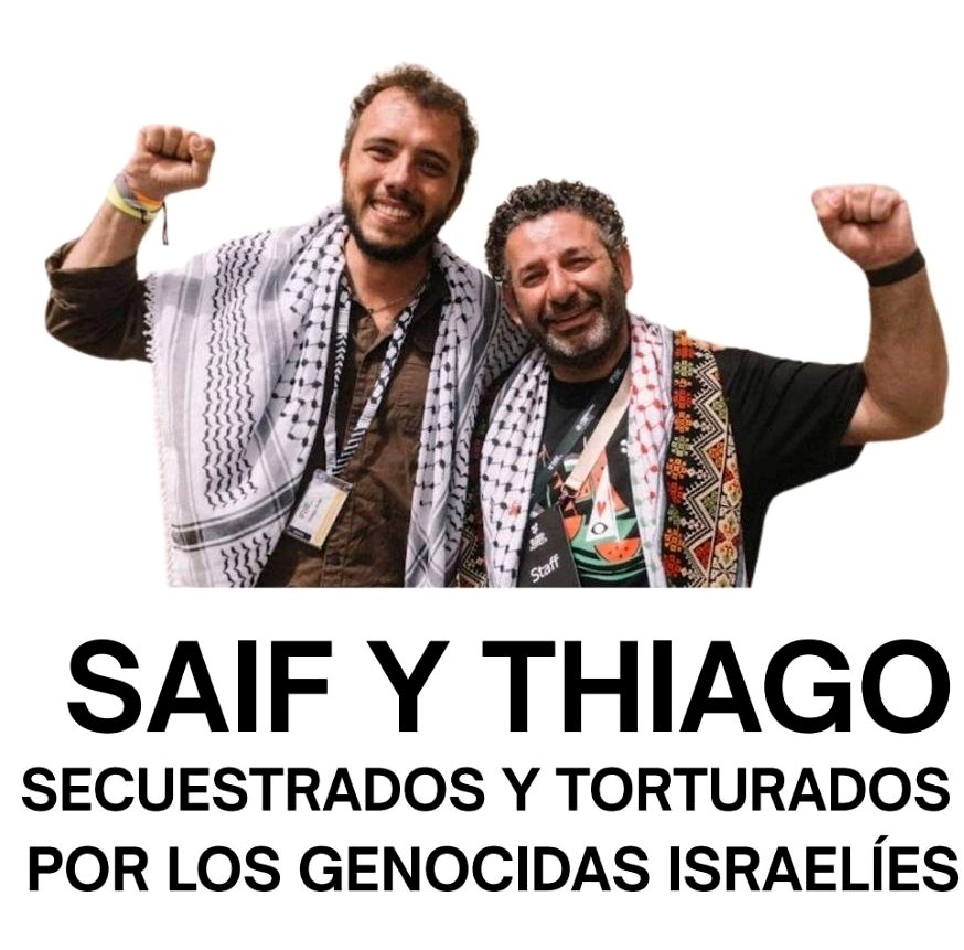 Saíf y Thiago detenidos por Israel y finalmente puestos en libertad.