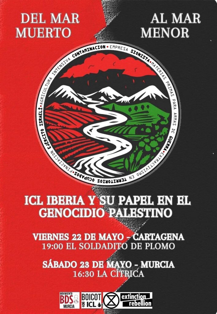 Del Mar Muerto al Mar Menor - ICL y su papel en el genocidio palestino - Charlas en Cartagena y Murcia.