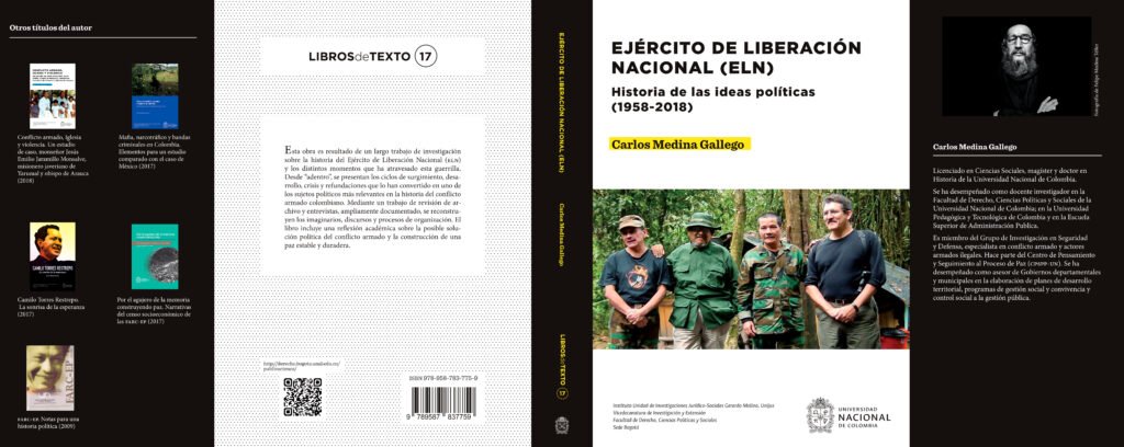 Ejército de Liberación Nacional (ELN) - Historia de las ideas políticas (1958-2018).