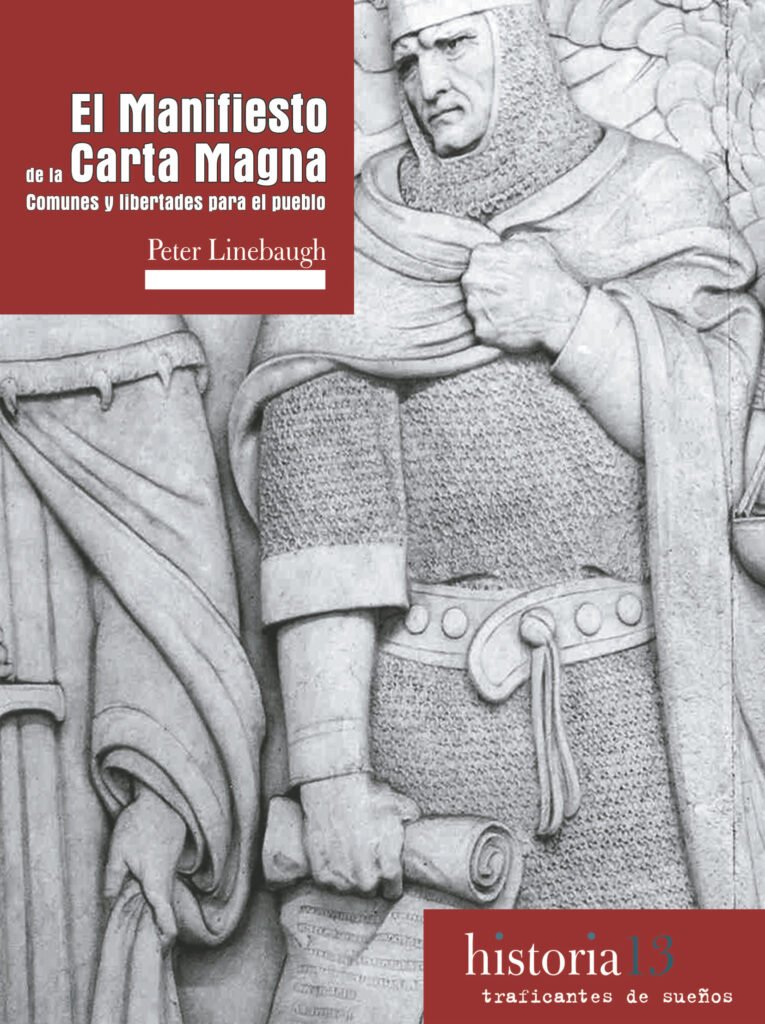El Manifiesto de la Carta Magna - Comunes y libertades para el pueblo.