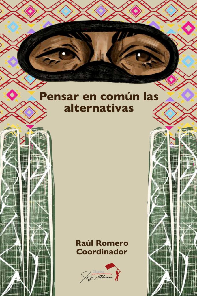 Pensar en común las alternativas.