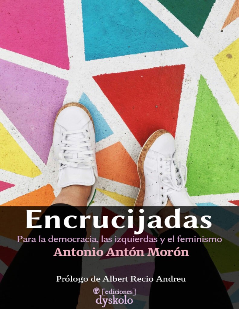 Encrucijadas - Para la democracia, las izquierdas y el feminismo.