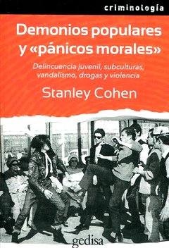 Demonios populares y "pánicos morales".