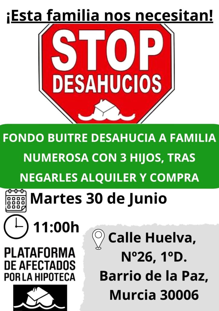 Concentración contra el desahucio en el Barrio de La Paz de Murcia.