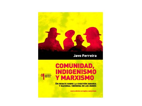 Comunidad, indigenismo y marxismo
