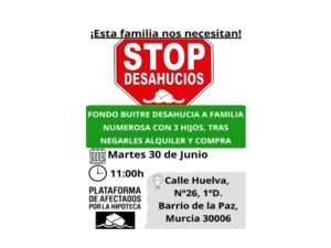 Concentración contra el deshaucio en el Barrio de La Paz de Murcia.