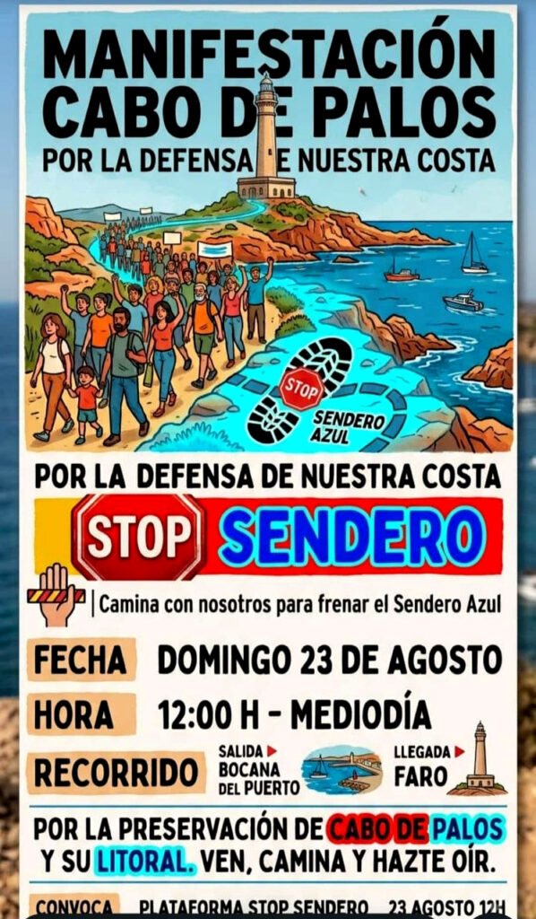 Manifestación en Cabo de Palos en defensa de nuestro litoral. Stop Sendero.