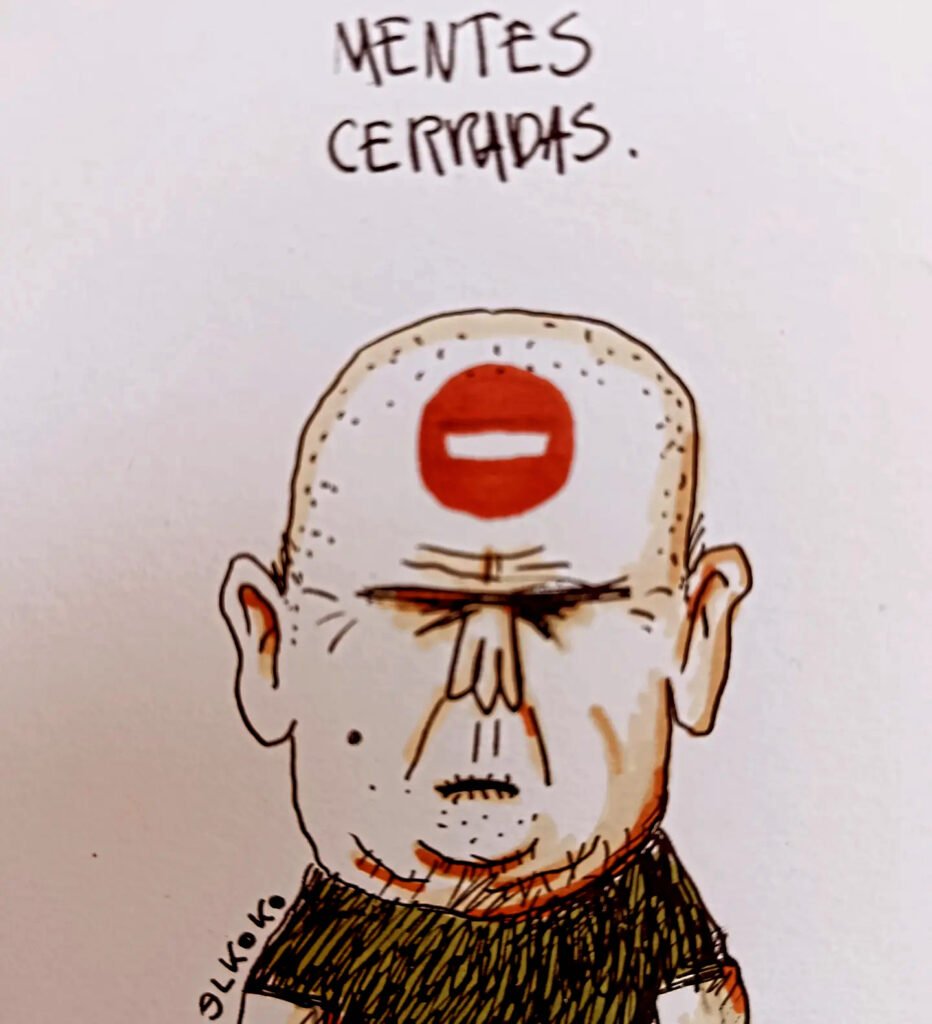 Mentes cerradas.