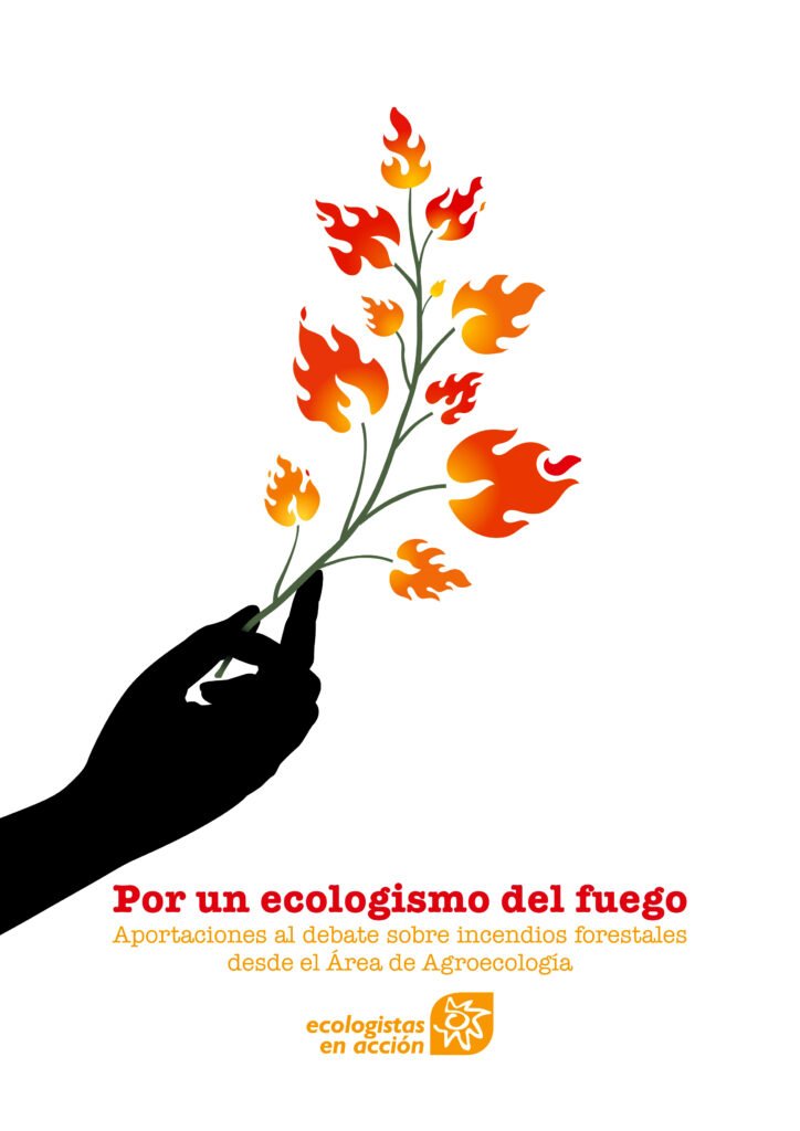 Por un ecologismo del fuego.