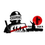 «Seguridad» y neofascismo.