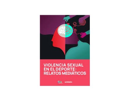 Violencia sexual en el deporte – Relatos mediáticos