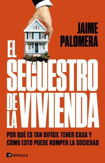 El secuestro de la vivienda.