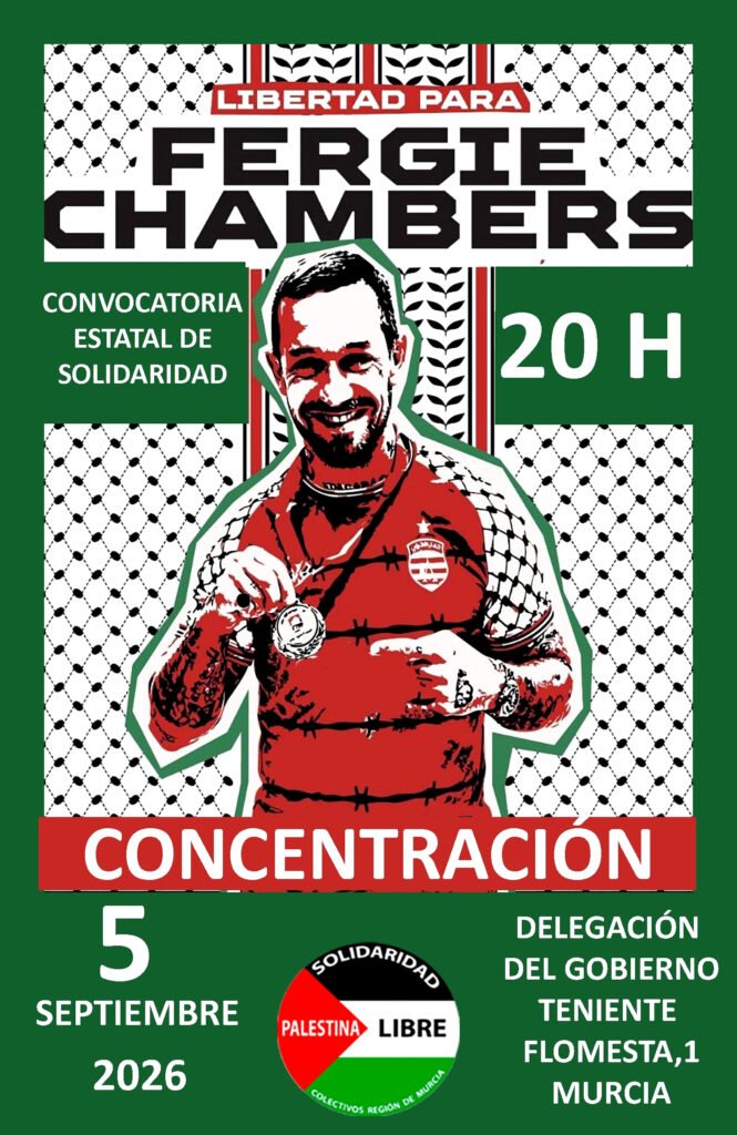 FERGIE CHAMBERS, EN PELIGRO DE EXTRADICIÓN A EEUU POR DEFENDER LA CAUSA PALESTINA. Concentración en Murcia.