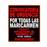 Convocatoria en Murcia por todas las Maricarmen.
