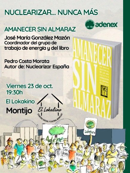 Nuclearizar… nunca más – Amanecer sin Almaraz – Acto en Montijo.