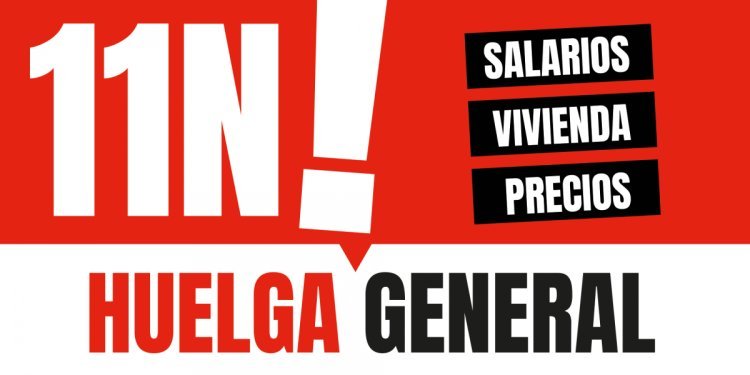 El 11 de noviembre de 2026, hay convocada una Huelga General por parte de una multitud de organizaciones sindicales y sociales.