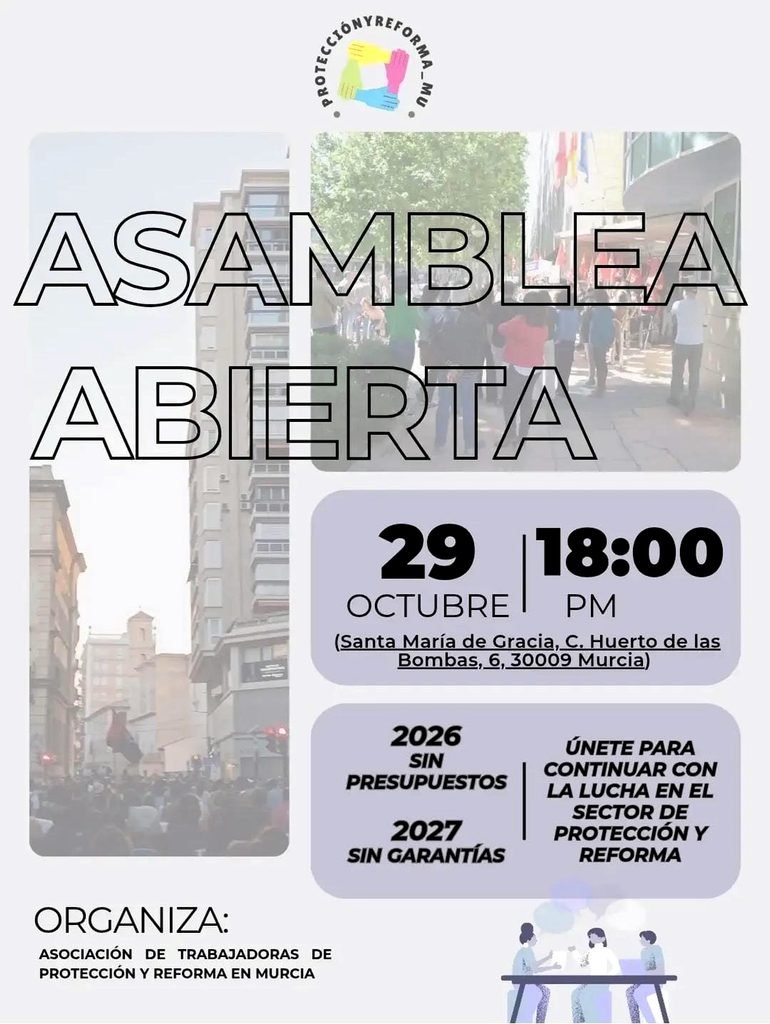 Asamblea abierta de la Asociación de Trabajadoras de Protección y Reforma en Murcia.