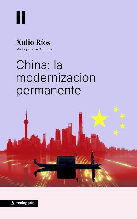 China: la modernización permanente.