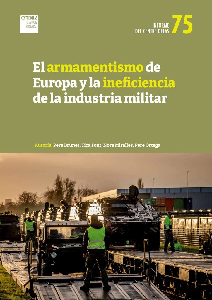 El armamentismo de Europa y la ineficiencia de la industria militar.